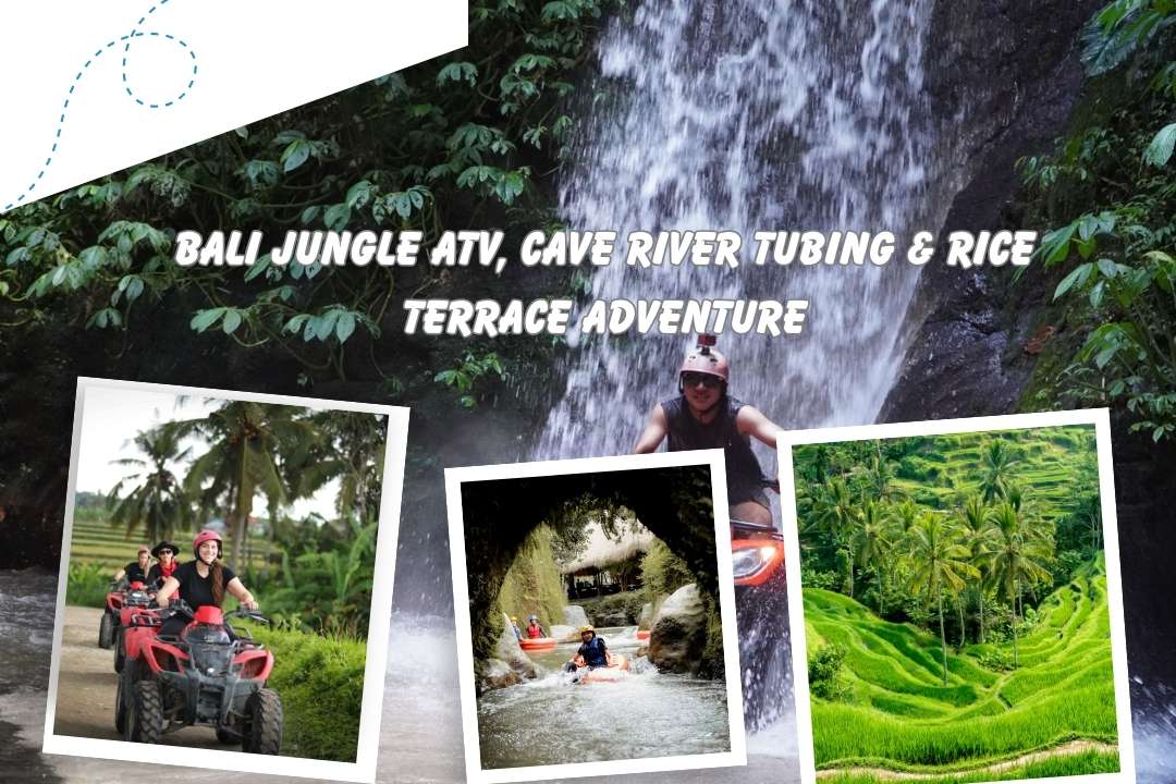 Bali Jungle ATV, Cave River Tubing & Rice Terrace Adventure