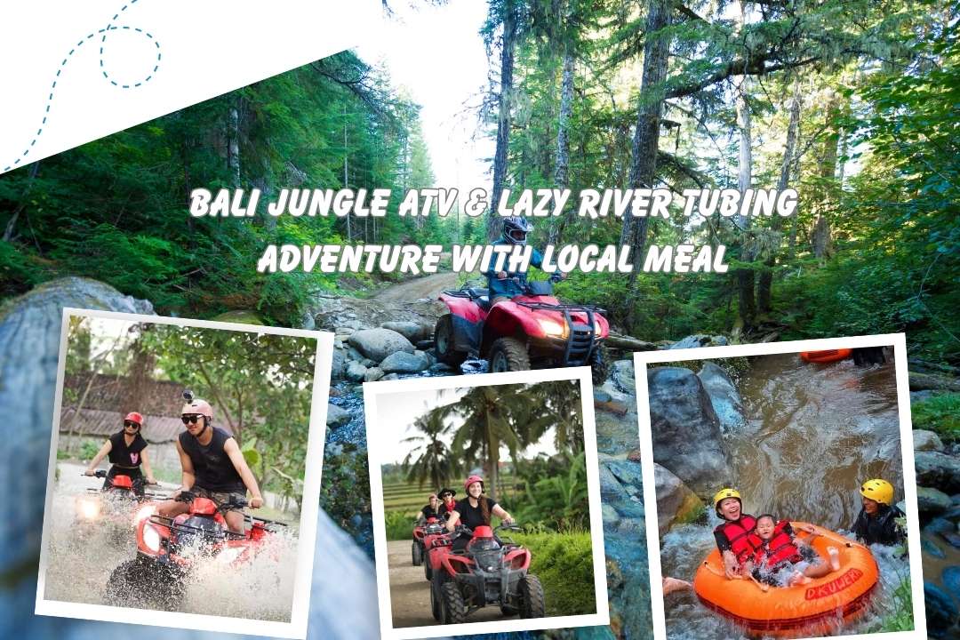 Bali Jungle ATV & Lazy River Tubing Adventure with Local Meal