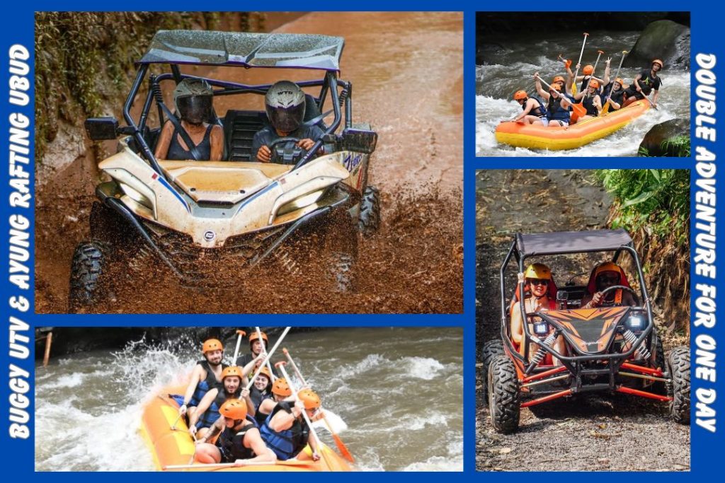 Buggy UTV & Ayung Rafting Ubud – Double Adventure For One Day